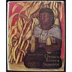 Orozco Rivera Siqueiros - Nestor Ignat