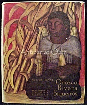 Orozco Rivera Siqueiros - Nestor Ignat foto