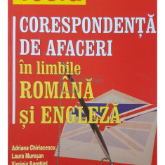 Adriana Chiriacescu - Corespondenta de afaceri in limbile romana si engleza (editia 2005)
