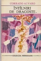 Intalniri de dragoste, Volumul I foto