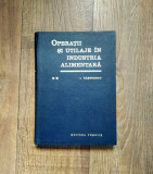 I. Rasenescu - Operatii si utilaje in industria alimentara - volumul 2