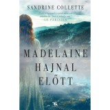 Madelaine hajnal előtt - Sandrine Collette