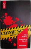 Patru zile in Paradis &ndash; Eliza Roha - Roman Beletristica