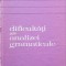 DIFICULTATI ALE ANALIZEI GRAMATICALE-N. ANGHELESCU TEMELIE, ADRIAN GH. POPESCU-228070