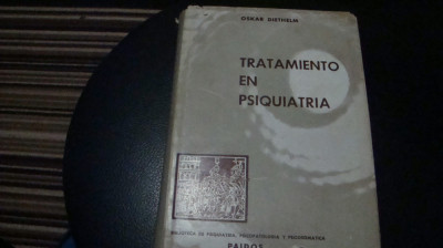 Oskar Diethelm - Tratamiento en Psiquiatria (psihiatrie) - 1961 Buenos Aires (s) foto