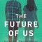 The Future of Us