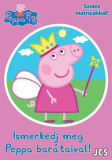 Peppa malac - Ismerkedj meg Peppa bar&aacute;taival!