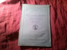 Ghe.I.Bratianu - N.Iorga -Istoric al Romanilor - ed. 1943 Discurs rostit la 26 mai 1943 in sedinta publica solemna Cu raspunsul D-lui Alex Lapedatu