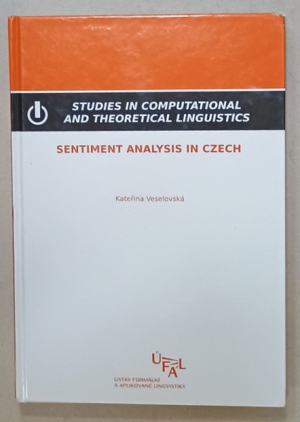 STUDIES IN COMPUTATIONAL AND THEORETICAL LINGUISTICS by KATERINA VESELOVSKA , 2017