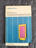 Calauza ascensoristului - I. Zorleanu / R5P3F, Alta editura