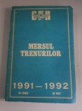 Mersul trenurilor 1991 -1992