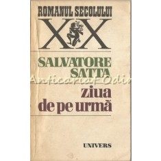 Ziua De Pe Urma - Salvatore Satta