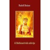 A B&oacute;dhiszattv&aacute;k szf&eacute;r&aacute;ja - Rudolf Steiner