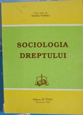SOCIOLOGIA DREPTULUI-MARIA VOINEA-252265 foto