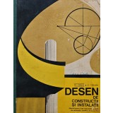 Desen de constructii si instalatii. Manual pentru licee industriale cu profil de constructii,clasele a IX-a si a X-a (BC17)