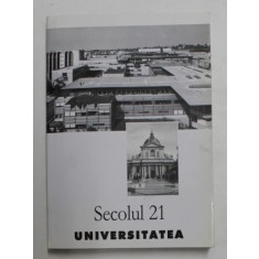 SECOLUL 21 - PUBLICATIE PERIODICA DE SINTEZA - SUBIECT - UNIVERSITATEA , NR. 10 - 11 - 12 , 2003