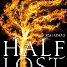 Half Lost - Szabadság - Sally Green