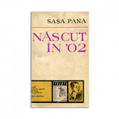 Sașa Pană, Născut în '02, 1973, cu dedicația autorului