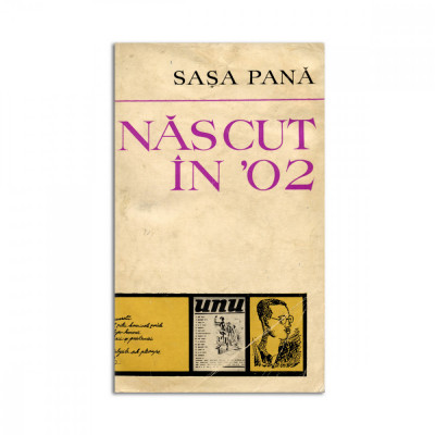 Sașa Pană, Născut &amp;icirc;n &amp;#039;02, 1973, cu dedicația autorului foto