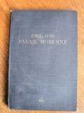 Pavaje moderne - Emil Ilse 1931 / R2P2F, Alta editura