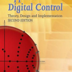 Applied Digital Control: Theory, Design and Implementation