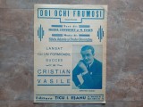 Cristian Vasile &ndash; Doi Ochi Frumoși (Tango-Romanță) &ndash; Editura Țicu I. Eșanu, 1939