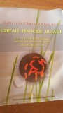 Cereale, pesticide, mutatii- Gabriela Capraru, Ion Bara