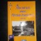 ALTE MARTURII DESPRE PARINTELE ARSENIE BOCA (2008)