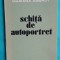 Mariana Codrut &ndash; Schita de autoportret ( prima editie )