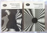 Aldous Huxley - Punct contrapunct ( 2 vol. )