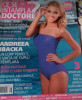 Ce se &icirc;nt&acirc;mplă DOCTORE ? - august 2011