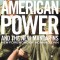 American Power and the New Mandarins: Correcting and Curing Bad Habits