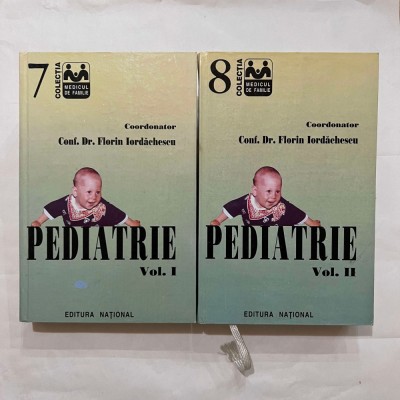 Florin Iordachescu - Pediatrie - 2 Vol. foto