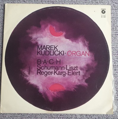 Merek Kudlicki Organ Bach, Schumann, Liszt, Reger, Karg, Elert, doua discuri foto
