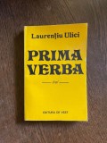 Laurentiu Ulici - Prima verba (trei)