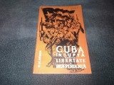 K M OBIDEN - CUBA LUPTA PENTRU LIBERTATE SI INDEPENDENTA 1960