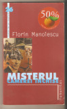 Florin Monolescu-Misterul camerei inchise, Humanitas