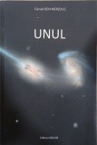 Unul - Gerald Ben Merzoug - Carte Nouă/Anticariat - Stare Buna/Foarte Buna