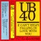 Casetă audio UB40 &ndash; (I Can&#039;t Help) Falling In Love With You