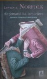 Dictionarul lui Lempriere - Lawrence Norfolk, Editura Nemira, 2010, Roman