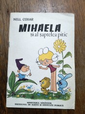 Mihaela si al saptelea pitic - Nell Cobar / R6P2F