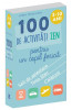 100 De Activitati Zen Pentru Un Copil Fericit, Gilles Diederichs - Editura DPH