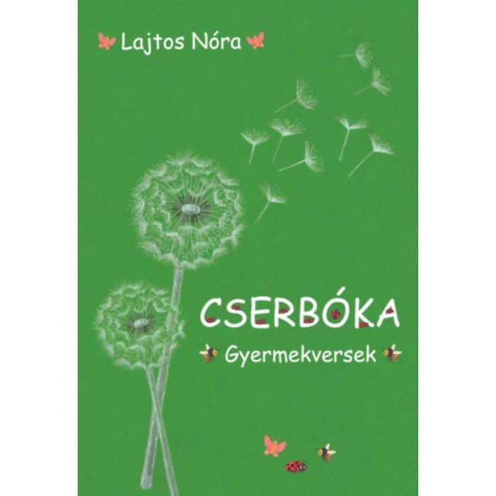 Cserb&oacute;ka - Gyermekversek - Lajtos N&oacute;ra