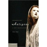 Sophocles&#039; Antigone: A New Translation - Diane J. Rayor