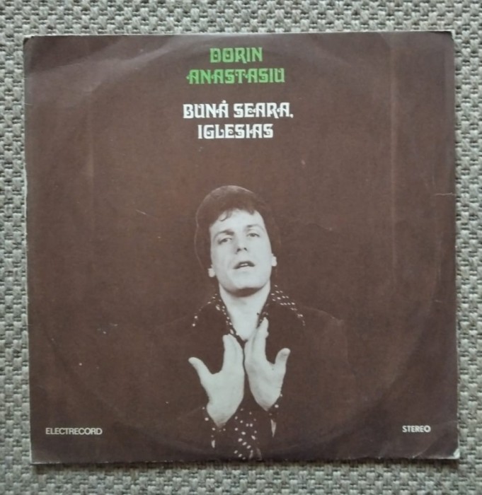 DD - Dorin Anastasiu - Bună Seara, Iglesias - Electrecord, 1982