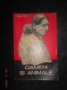 Oameni si Animale - Pelerini ai Tinuturilor Salbatice, Grey Owl, Junimea 1974, 248 pagini