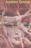 Cumpara ieftin Viata Mea - Isadora Duncan