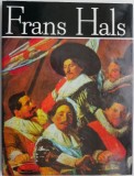Frans Hals - Album Pictura Arta - Carte Noua/Anticariat
