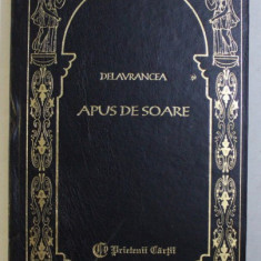 APUS DE SOARE , VIFORUL , LUCEAFARUL de BARBU DELAVRANCEA , 1997