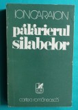 Ion Caraion &ndash; Palarierul silabelor ( prima editie )